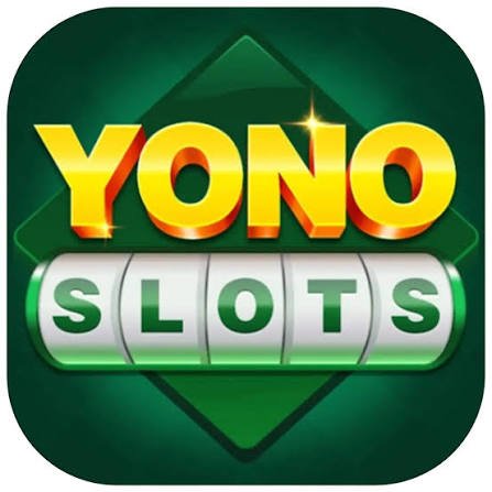 Yono Slots App